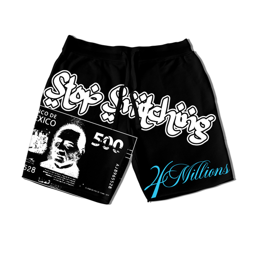 STOP SNITCHING SHORTS
